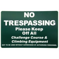 Ropes Course No Trespassing Sign